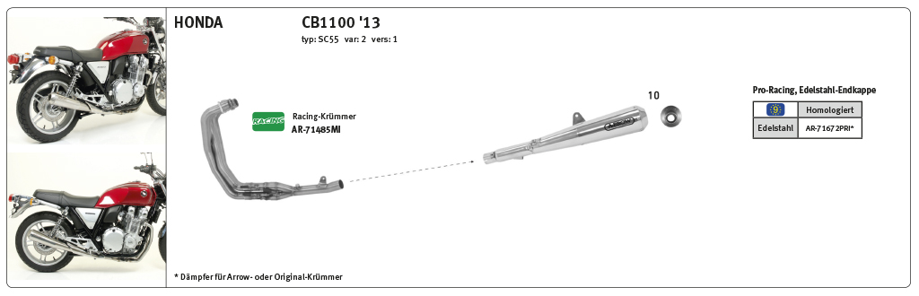 ARROW Pro Racing Exhaust for Honda CB1100 2013-16 in stainless steel