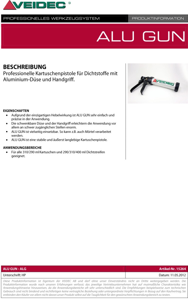 VEIDEC - Dosing Gun "Alu Dosing Gun"