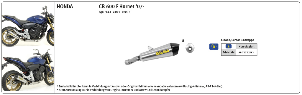 ARROW X-KONE Exhaust for Honda CB600F Hornet / CBR600F 2007-2013, Stainless Steel